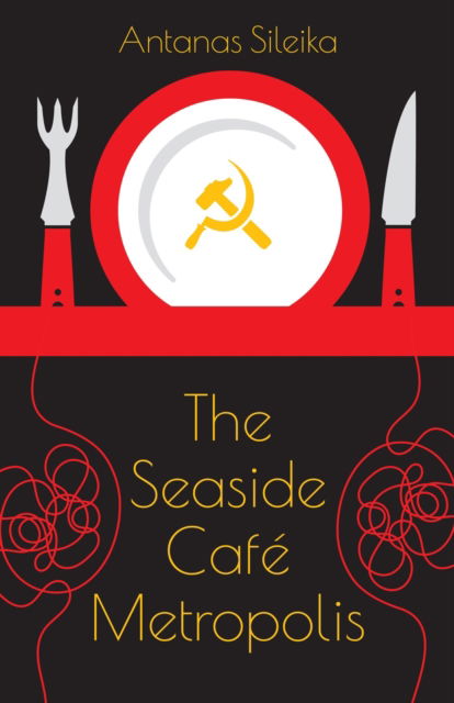 Cover for Antanas Sileika · The Seaside Cafe Metropolis (Paperback Book) (2025)