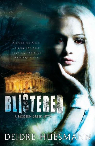 Cover for Deidre Huesmann · Blistered (Paperback Book) (2016)