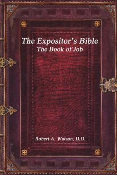 Cover for Robert A Watson D D · The Expositor's Bible (Paperback Bog) (2017)
