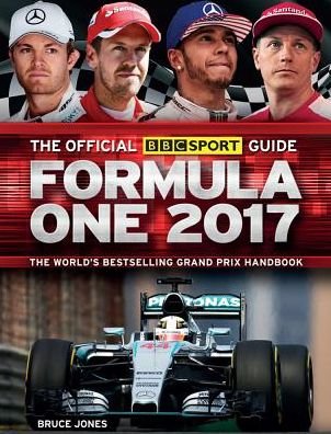 Cover for Bruce Jones · The Carlton Sport Guide Formula One 2017 (Paperback Book) (2017)