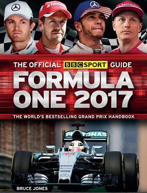 Cover for Bruce Jones · The Carlton Sport Guide Formula One 2017 (Paperback Book) (2017)