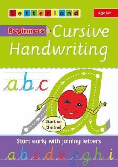 Beginners Cursive Handwriting - Lisa Holt - Książki - Letterland International - 9781782483106 - 1 lipca 2017
