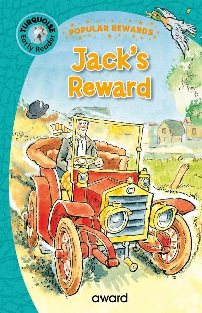 Cover for Sophie Giles · Jack's Reward - Popular Rewards Early Readers - Turquoise (Inbunden Bok) (2023)