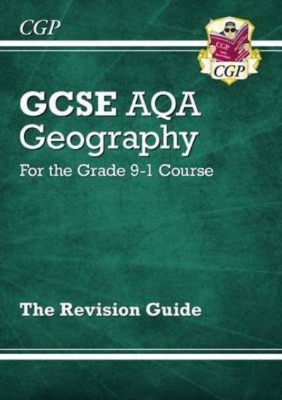Cover for CGP Books · New GCSE Geography AQA Revision Guide includes Online Edition, Videos &amp; Quizzes - CGP AQA GCSE Geography (Bog) [With Online edition] (2023)