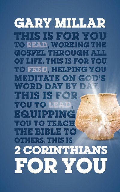 Cover for Gary Millar · 2 Corinthians For You: For reading, for feeding, for leading - God's Word For You (Paperback Book) (2020)