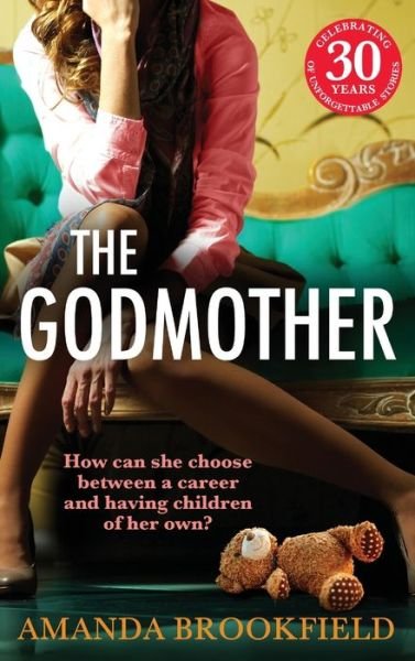 Cover for Amanda Brookfield · The Godmother: An emotional and powerful book club read from Amanda Brookfield (Hardcover Book) (2023)