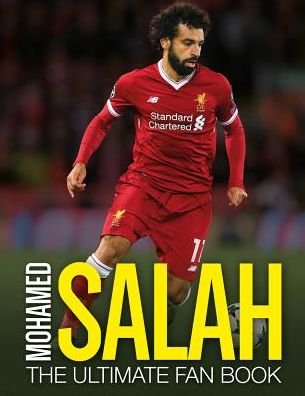 Cover for Adrian Besley · Mohamed Salah: The Ultimate Fan Book (Innbunden bok) (2018)