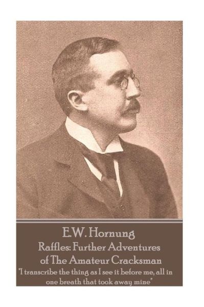 Cover for E W Hornung · E.W. Hornung - Raffles (Paperback Bog) (2018)