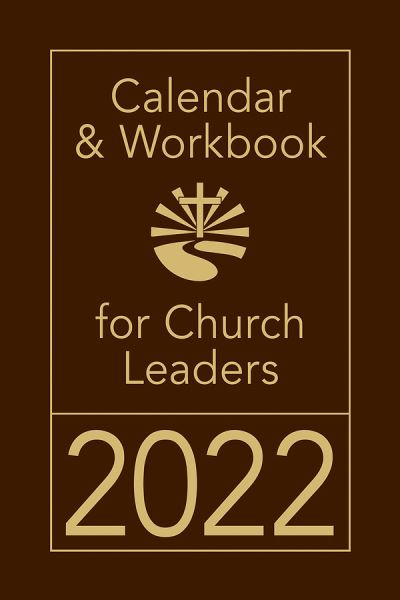 Calendar and Workbook for Church Leaders 2022 - Abingdon Press - Books - Abingdon Press - 9781791012106 - July 20, 2021