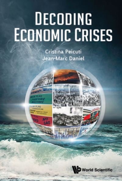 Cover for Cristina Peicuti · Decoding Economic Crises (Buch) (2023)