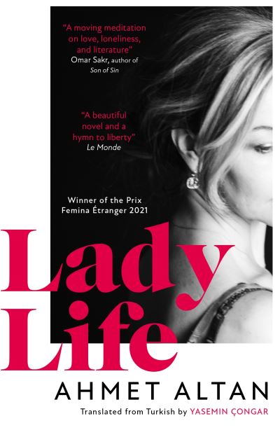 Cover for Ahmet Altan · Lady Life (Paperback Book) (2024)