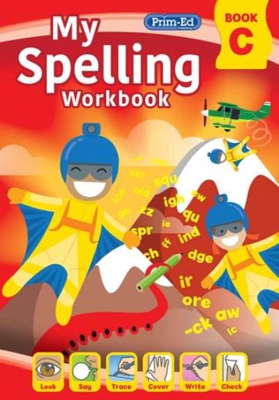 Cover for RIC Publications · My Spelling Workbook Book C - My Spelling Workbook (Paperback Bog) [3 New edition] (2021)