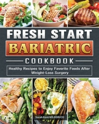 Bariatric Air Fryer Cookbook - Ellen Johnson - Kirjat - Sarah Kent MS Rdn CD - 9781802442106 - sunnuntai 28. maaliskuuta 2021