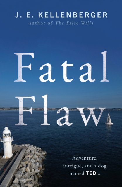 J.E. Kellenberger · Fatal Flaw (Paperback Book) (2024)
