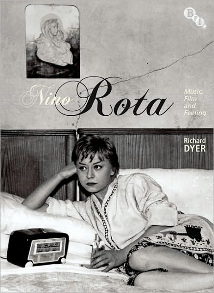 Cover for Richard Dyer · Nino Rota: Music, Film and Feeling (Paperback Book) (2010)