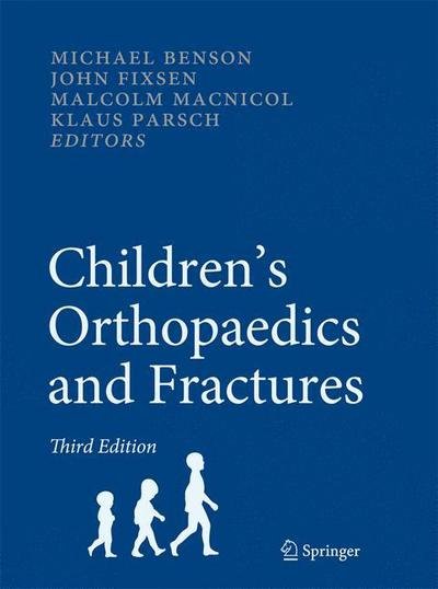 Cover for Michael Benson · Children's Orthopaedics and Fractures (Hardcover bog) (2010)