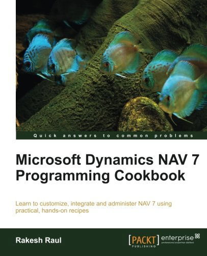 Cover for Rakesh Raul · Microsoft Dynamics NAV 7 Programming Cookbook (Paperback Book) (2013)