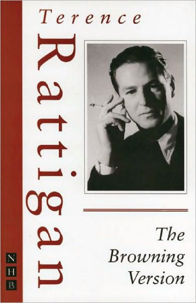 Cover for Terence Rattigan · The Browning Version - NHB Modern Plays (Paperback Book) [New edition] (2002)