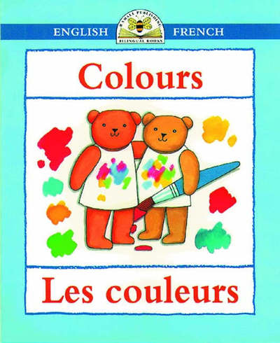 Cover for Clare Beaton · Colours / Les couleurs - Bilingual First Books French (Paperback Book) (2008)