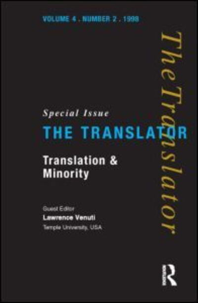 Cover for Translation and Minority: Special Issue of &quot;the Translator&quot; (Paperback Book) (1998)