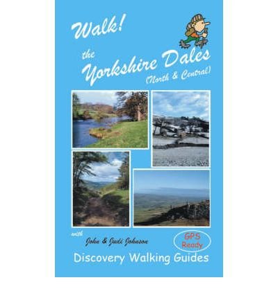 Cover for John Martin Johnson · Walk! the Yorkshire Dales (North and Central) (North and Central North and Central) (Spiral Book) (2006)