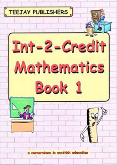 Cover for James Cairns · TeeJay Intermediate 2 Mathematics: Book 1 (Paperback Book) (2005)