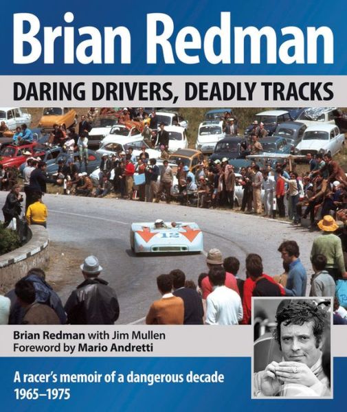 Cover for Brian Redman · Brian Redman: Daring Drivers, Deadly Tracks (Hardcover Book) (2016)