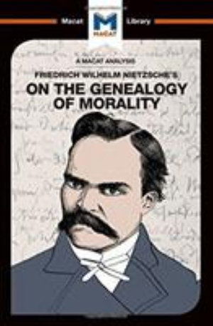 Cover for Don Berry · An Analysis of Friedrich Nietzsche's On the Genealogy of Morality - The Macat Library (Hardcover Book) (2017)