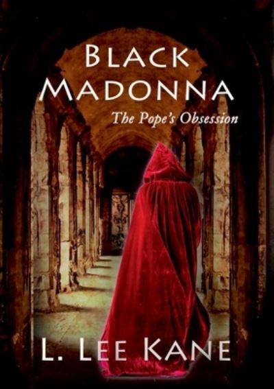 Black Madonna - L Lee Kane - Books - TSL Publications - 9781913294106 - September 19, 2019