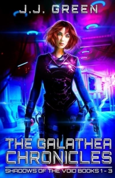 Cover for J J Green · The Galathea Chronicles (Paperback Book) (2020)