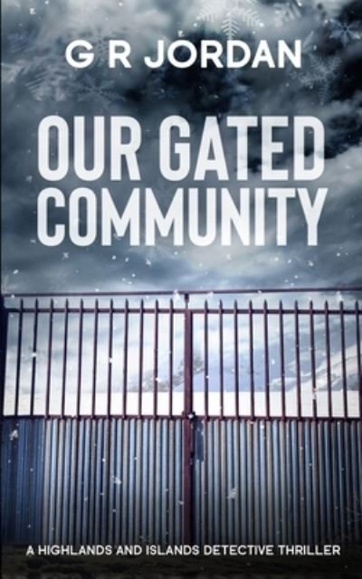Cover for G R Jordan · Our Gated Community (Paperback Book) (2021)