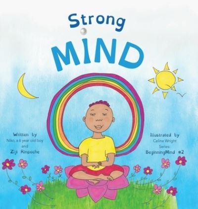 Cover for Ziji Rinpoche · Strong Mind (Hardcover Book) (2021)