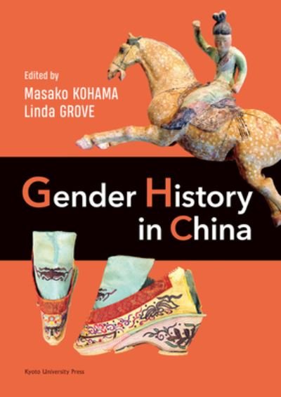 Gender History in China - Masako Kohama - Books - Kyoto University Press and Trans Pacific - 9781925608106 - February 23, 2022