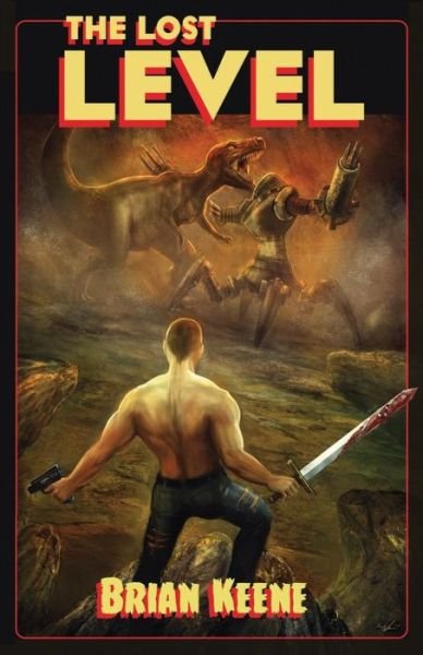 Cover for Brian Keene · The Lost Level (Pocketbok) (2015)