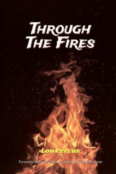 Cover for Lou Percus · Through the Fires (Paperback Book) (2018)