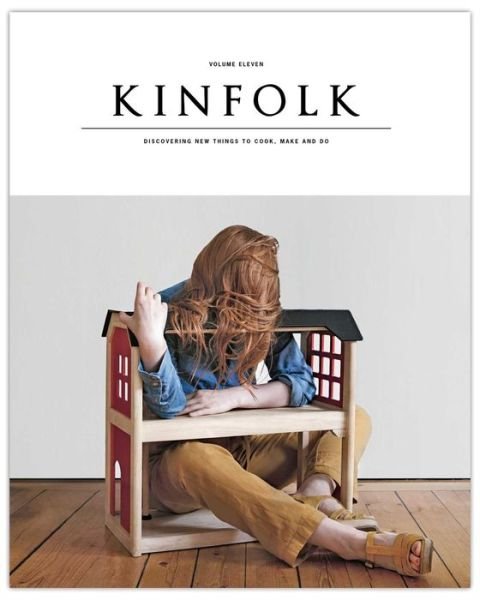 Kinfolk: The Home Issue - Kinfolk - Bøger - Simon & Schuster - 9781941815106 - 20. marts 2014