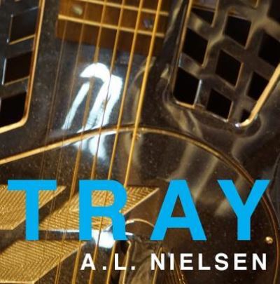 Cover for A L Nielsen · Tray (Paperback Book) (2017)