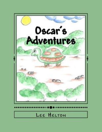 Cover for Lee Helton · Oscar's Adventures (Paperback Book) (2017)