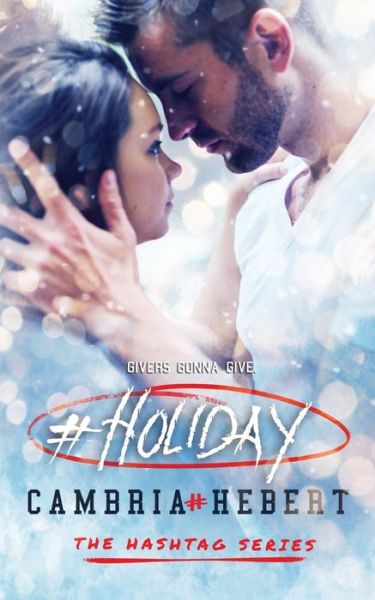 Cover for Cambria Hebert · #Holiday (Paperback Book) (2017)