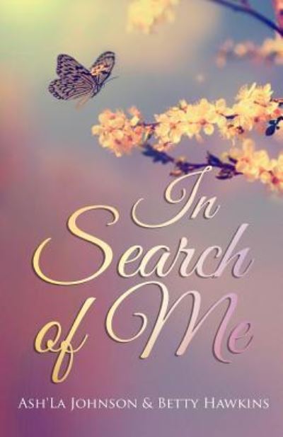 Cover for Betty Hawkins · In Search of Me (Paperback Book) (2018)