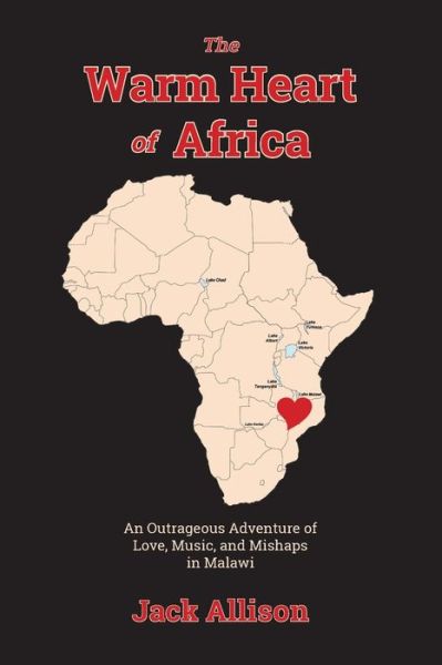 Cover for Jack Allison · The Warm Heart of Africa (Paperback Book) (2020)