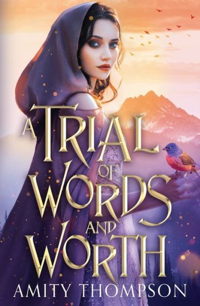 Cover for Thompson Amity Thompson · A Trial of Words and Worth (Paperback Book) (2021)