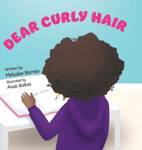 Cover for Melodee Barnes · Dear Curly Hair (Book) (2020)