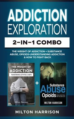 Cover for Milton Harrison · Addiction Exploration 2-in-1 Combo (Paperback Book) (2020)