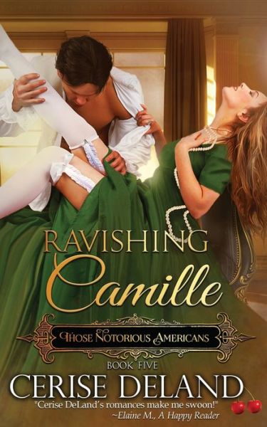 Cover for Cerise DeLand · Ravishing Camille (Bok) (2021)