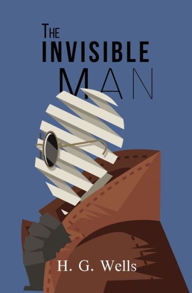 The Invisible Man (Reader's Library Classics) - H G Wells - Livres - Reader's Library Classics - 9781954839106 - 18 février 2021