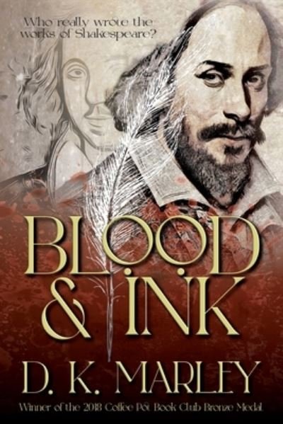 Cover for D. K. Marley · Blood and Ink (Book) (2023)