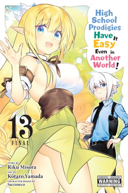 Cover for Brandon Bovia · High School Prodigies Have It Easy Even in Another World!, Vol. 13 (manga) (Paperback Book) (2023)