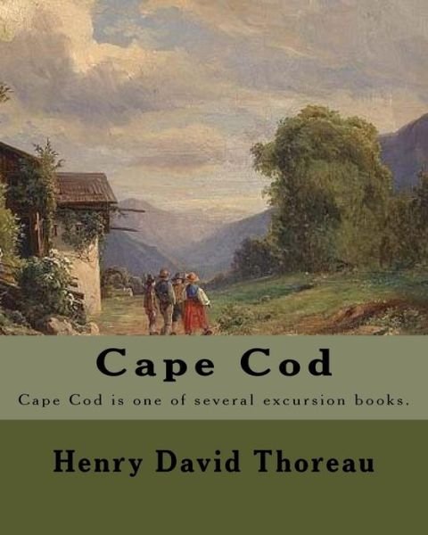 Cover for Henry David Thoreau · Cape Cod . By (Paperback Bog) (2018)