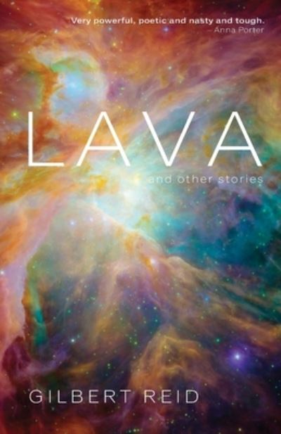 Cover for Gilbert Reid · Lava and other stories (Paperback Book) (2021)